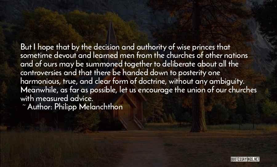 Philipp Melanchthon Quotes 711424