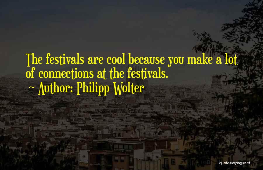 Philipp Wolter Quotes 1175152