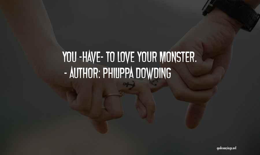 Philippa Dowding Quotes 304924