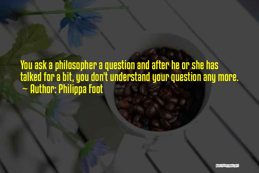 Philippa Foot Quotes 2113892