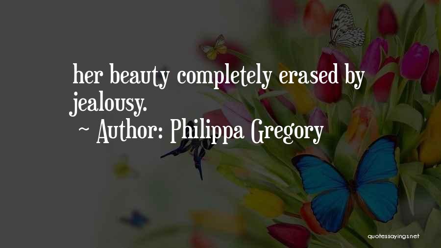 Philippa Gregory Quotes 1124824