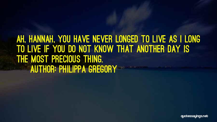 Philippa Gregory Quotes 1231487