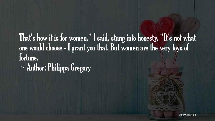 Philippa Gregory Quotes 1341630