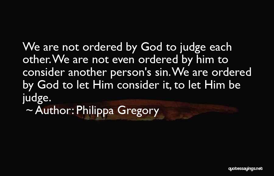 Philippa Gregory Quotes 166792