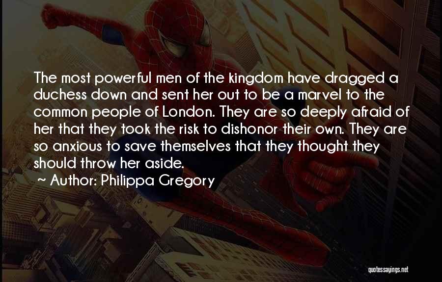 Philippa Gregory Quotes 1741074