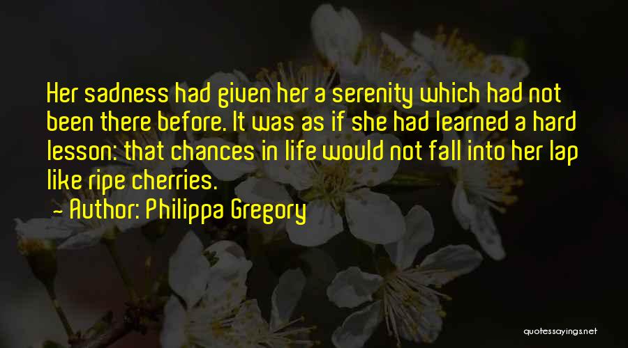 Philippa Gregory Quotes 1877495