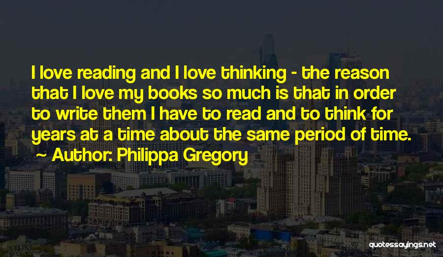 Philippa Gregory Quotes 263125