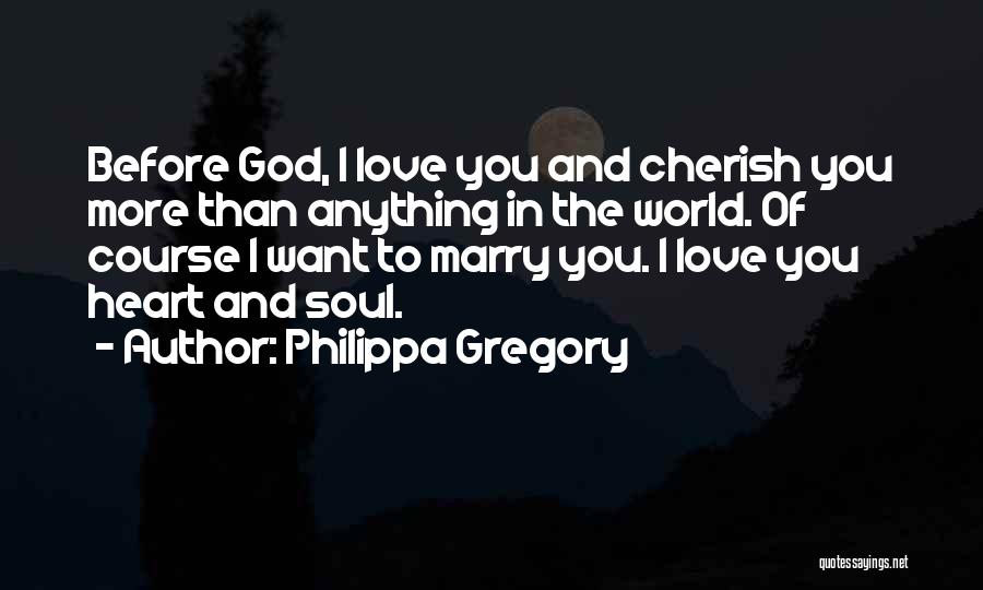 Philippa Gregory Quotes 800624