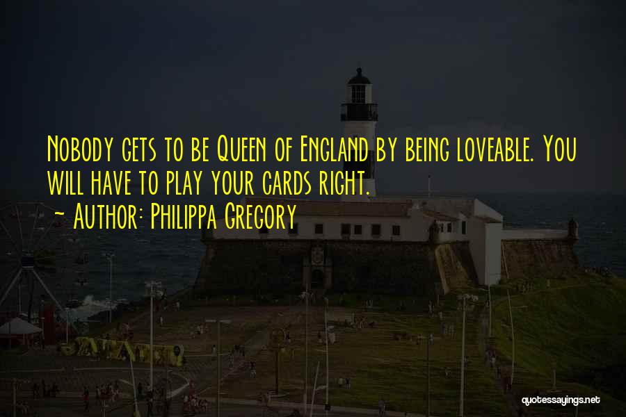 Philippa Gregory Quotes 869979