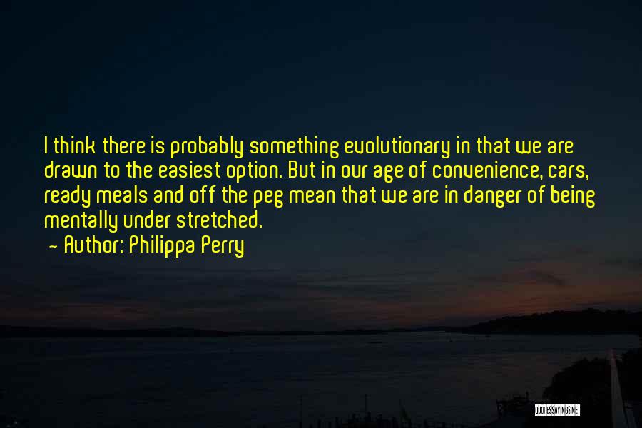 Philippa Perry Quotes 558214