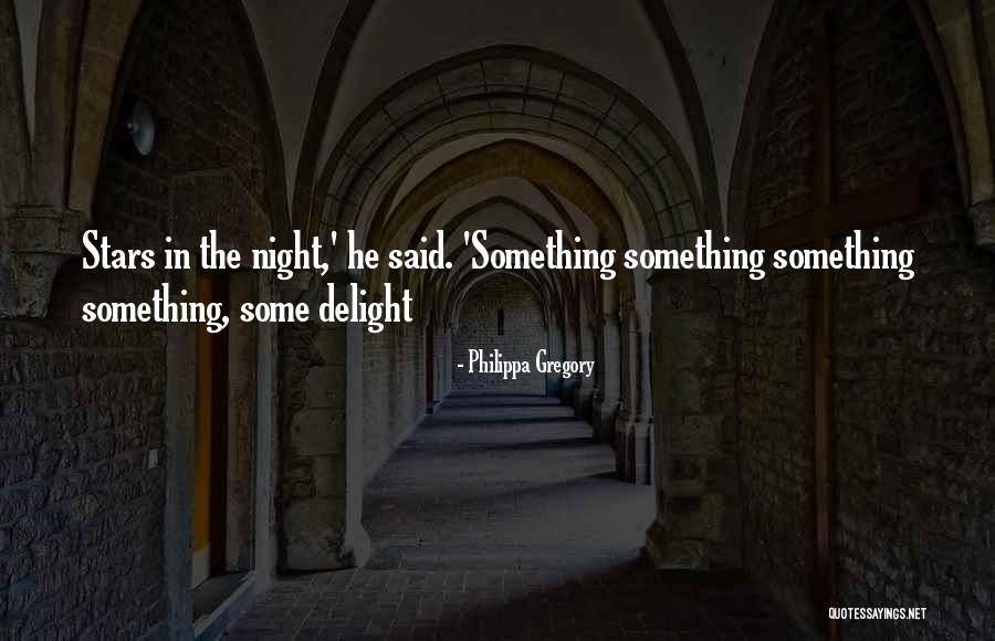 Philippa Quotes By Philippa Gregory Philippa Quotes By Philippa Gregory