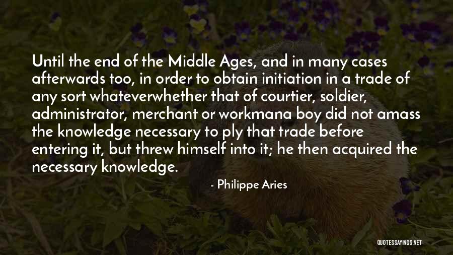 Philippe Aries Quotes 1233584 Philippe Aries Quotes 1233584