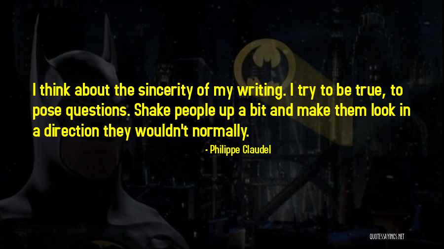 Philippe Claudel Quotes 1715523 Philippe Claudel Quotes 1715523