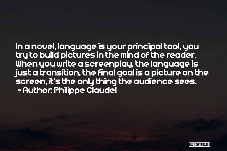 Philippe Claudel Quotes 1809910