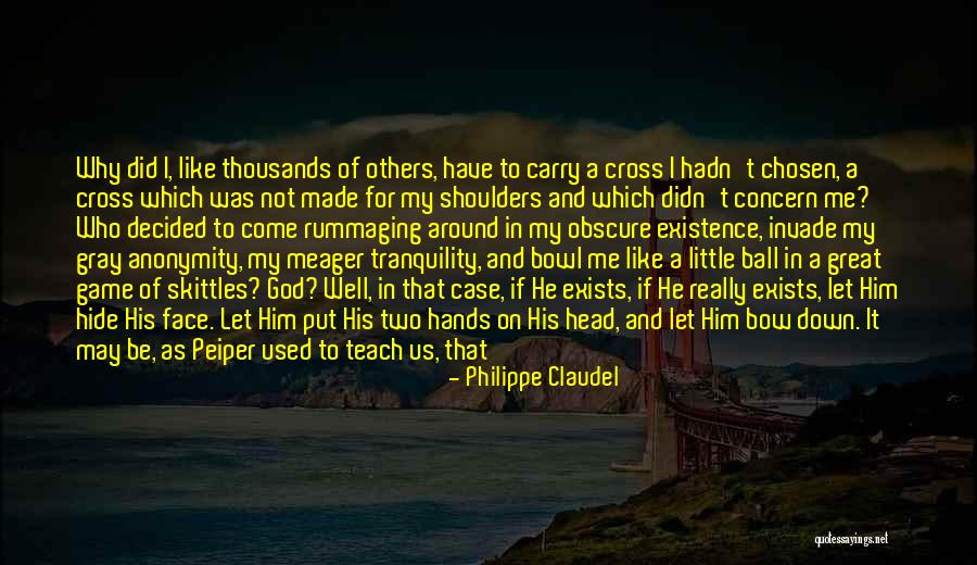 Philippe Claudel Quotes 1878343 Philippe Claudel Quotes 1878343