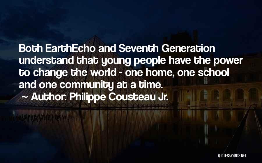 Philippe Cousteau Quotes By Philippe Cousteau Jr.