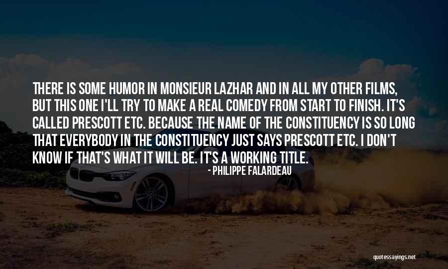 Philippe Falardeau Quotes 103723 Philippe Falardeau Quotes 103723