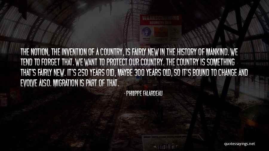 Philippe Falardeau Quotes 1482145