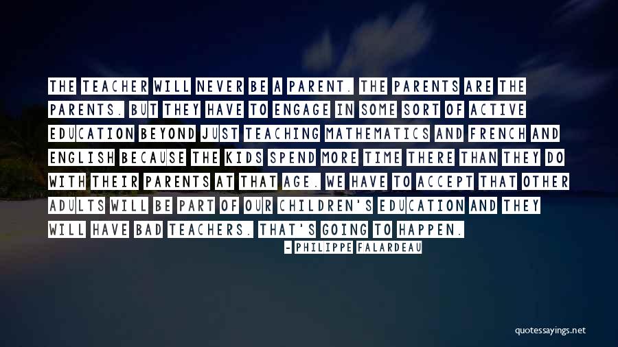 Philippe Falardeau Quotes 1816793 Philippe Falardeau Quotes 1816793