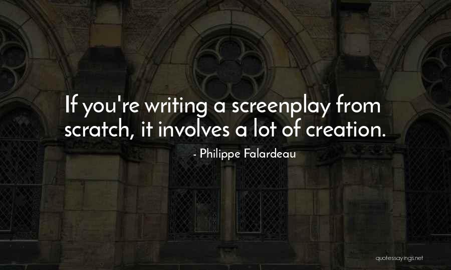 Philippe Falardeau Quotes 799031