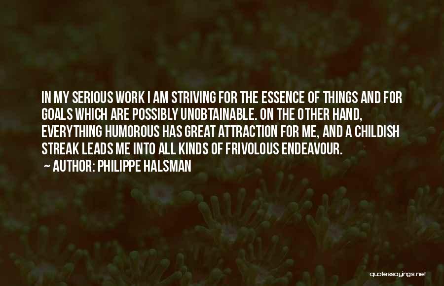 Philippe Halsman Quotes 1893728