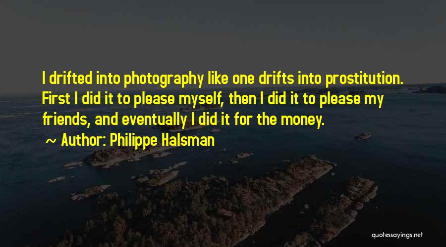 Philippe Halsman Quotes 2136087