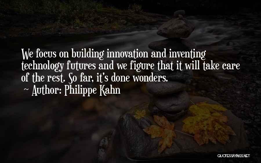 Philippe Kahn Quotes 1788136