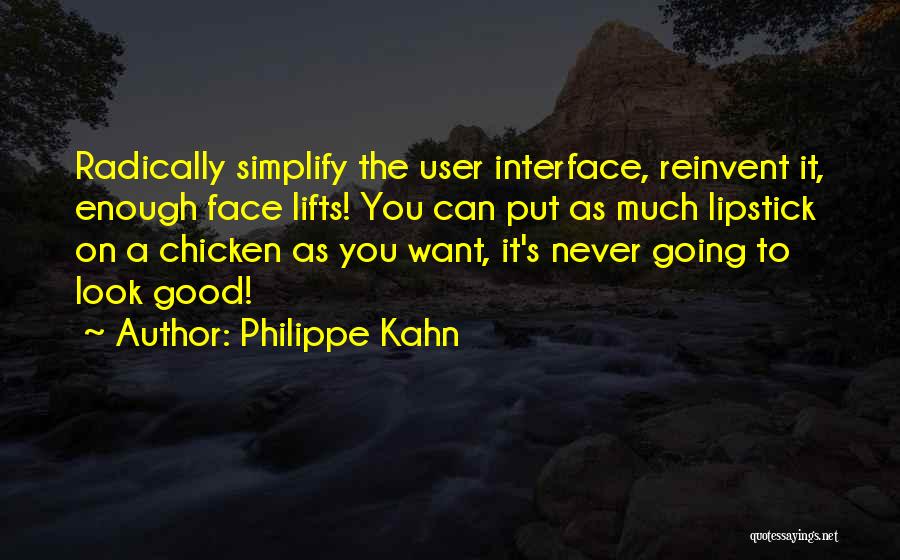 Philippe Kahn Quotes 581883