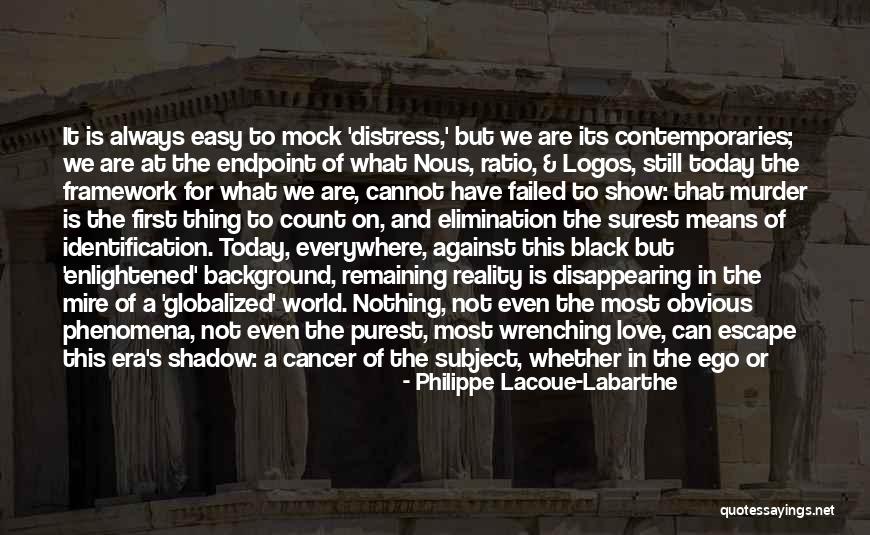 Philippe Lacoue-Labarthe Quotes 905528 Philippe Lacoue-Labarthe Quotes 905528