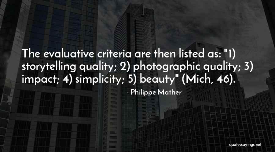 Philippe Mather Quotes 1905389