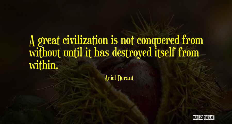 Philippe Muray Quotes By Ariel Durant Philippe Muray Quotes By Ariel Durant