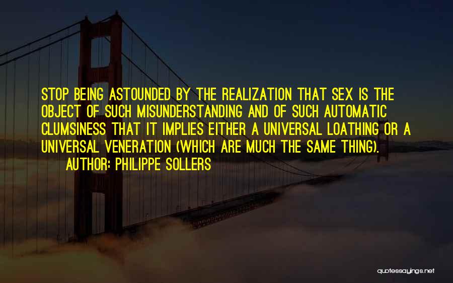 Philippe Sollers Quotes 187864