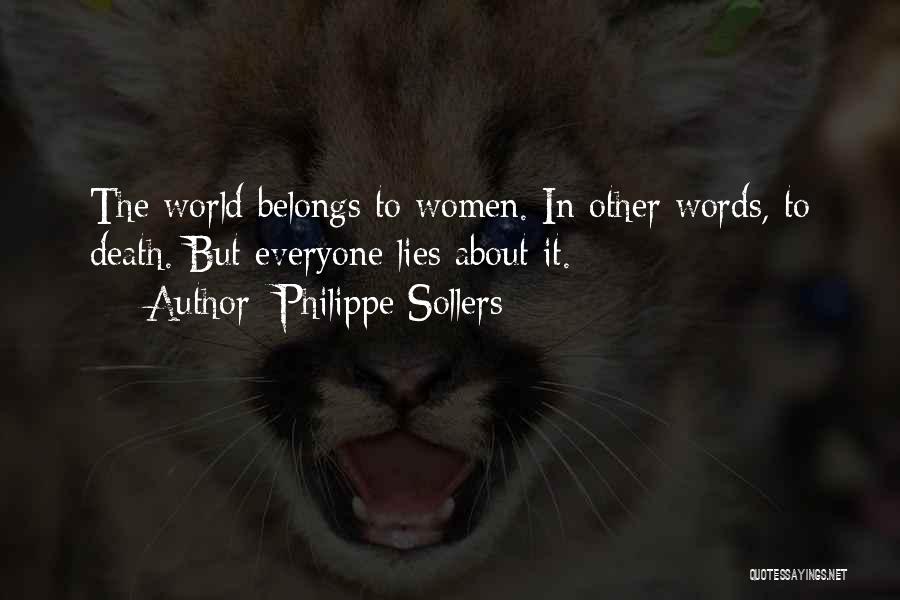 Philippe Sollers Quotes 780267