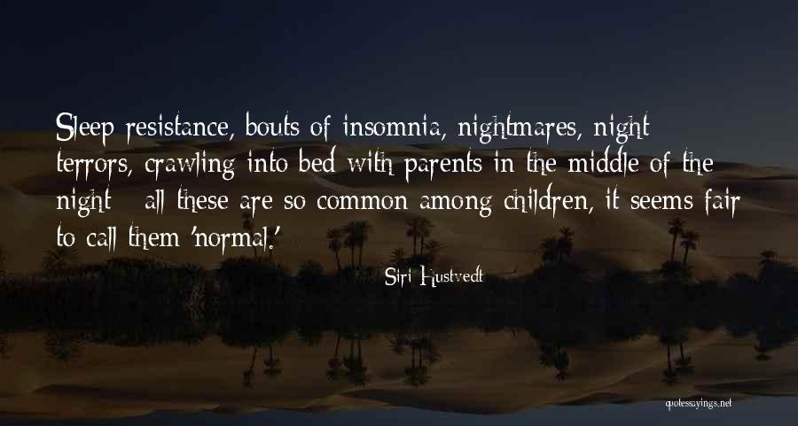 Philippes Los Angeles Quotes By Siri Hustvedt