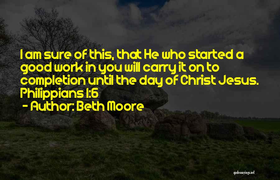 Philippians 3 Quotes By Beth Moore