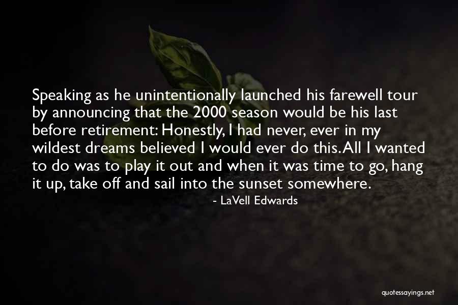 Philippine Literature Quotes By LaVell Edwards