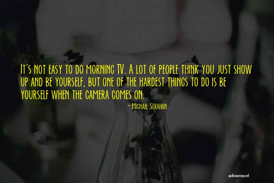 Philippine Time Quotes By Michael Strahan Philippine Time Quotes By Michael Strahan