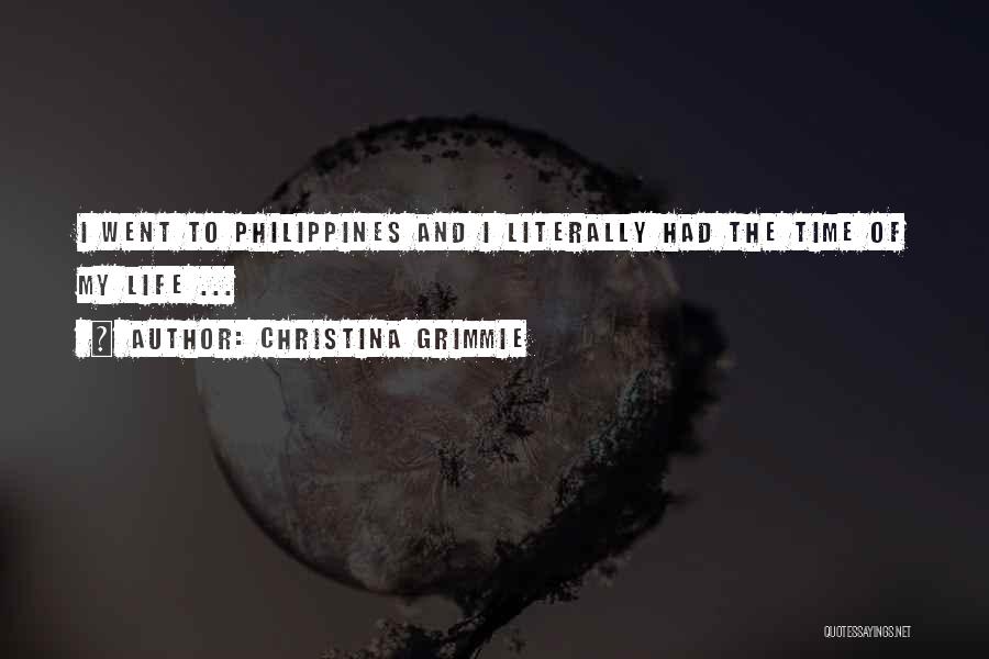 Philippines Quotes By Christina Grimmie