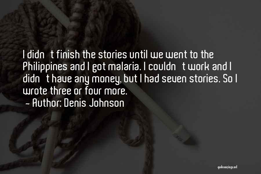 Philippines Quotes By Denis Johnson