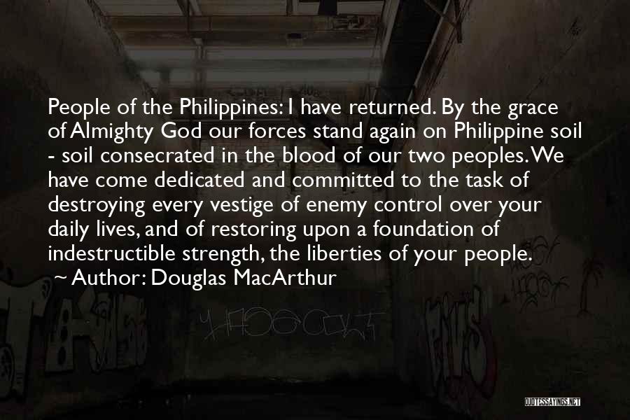 Philippines Quotes By Douglas MacArthur