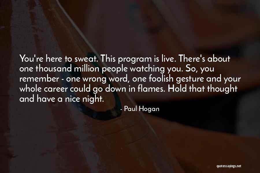 Philipponnat Clos Quotes By Paul Hogan Philipponnat Clos Quotes By Paul Hogan