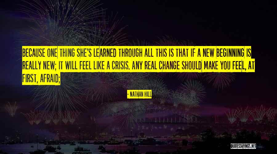 Philippos Kyriacou Quotes By Nathan Hill Philippos Kyriacou Quotes By Nathan Hill