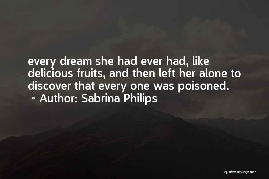Philips Quotes By Sabrina Philips