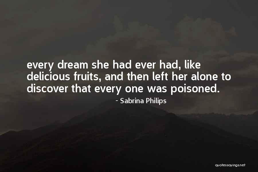 Philips Quotes By Sabrina Philips