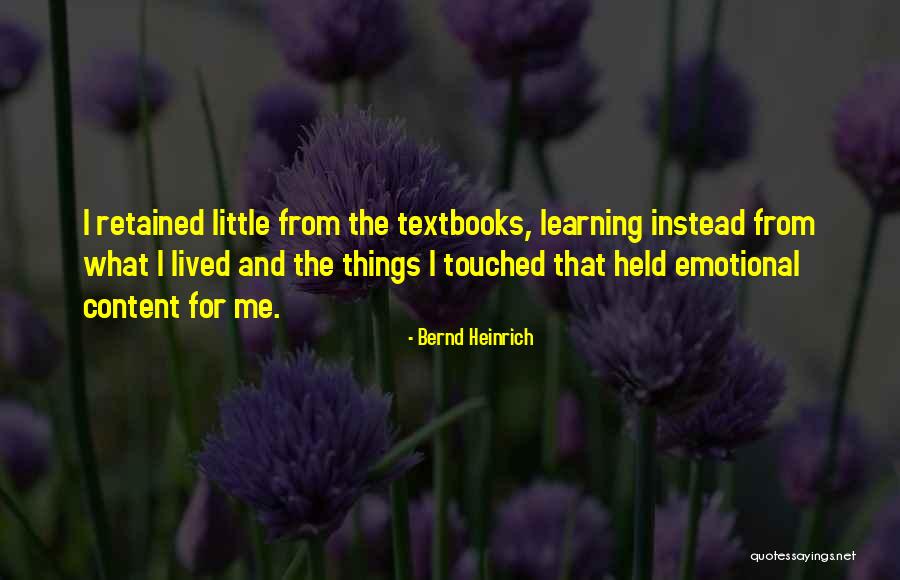 Philipsencompass Quotes By Bernd Heinrich Philipsencompass Quotes By Bernd Heinrich