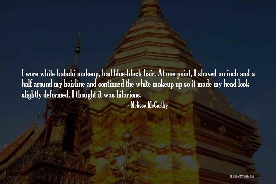 Philishave Quotes By Melissa McCarthy Philishave Quotes By Melissa McCarthy