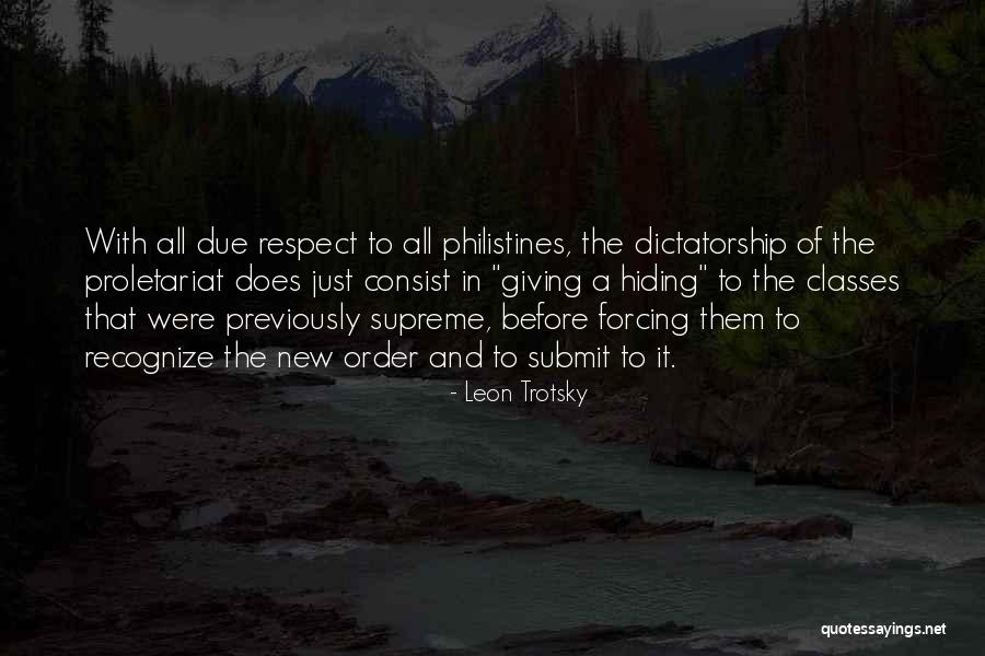 Philistines Quotes By Leon Trotsky