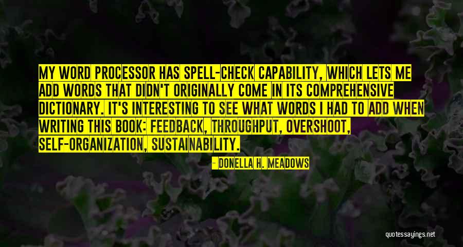 Phillies Fans Quotes By Donella H. Meadows Phillies Fans Quotes By Donella H. Meadows