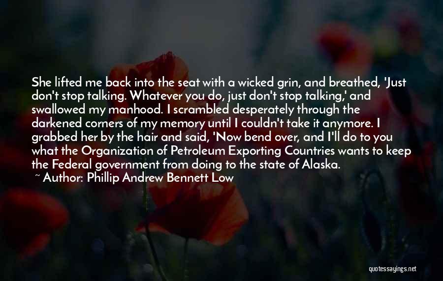 Phillip Andrew Bennett Low Quotes 2229881