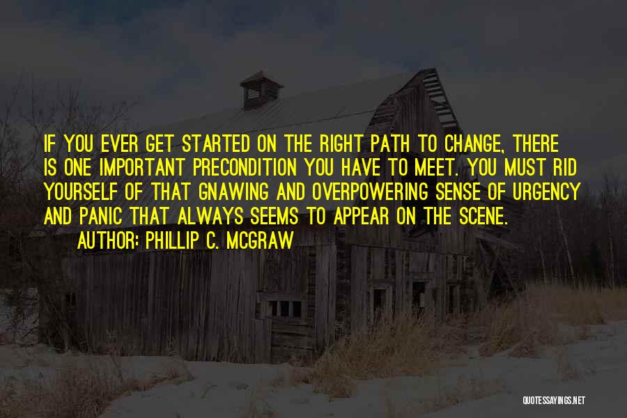 Phillip C. McGraw Quotes 1076684